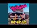 Miniature de la vidéo de la chanson Hot Hot Hot (Dancability Edit)