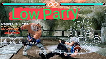 KING LOW PARRY COMBO TUTORIAL | WITH INPUT INFORMATION | TEKKEN 6 | ANDROID PPSSPP