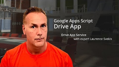 Google Apps Script: Drive App Service