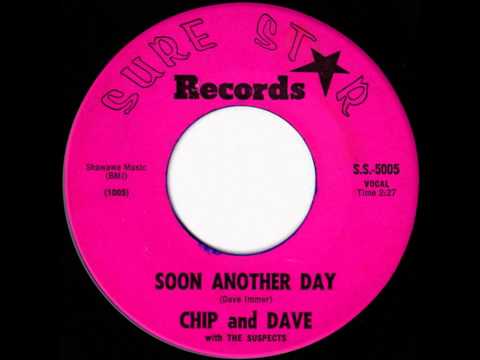 Chip And Dave — Chip and Dave - Soon Another Day