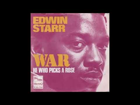 Edwin Starr - War / He Who Picks A Rose (1970) Single