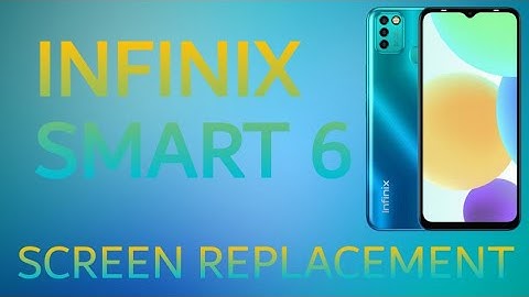infinix smart 6 screen replacement | infinix smart 6 hd panel replacement
