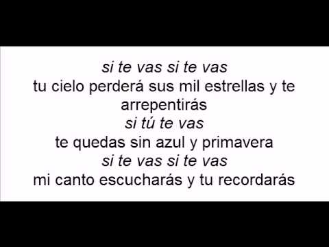 Si te vas marc anthony con letra