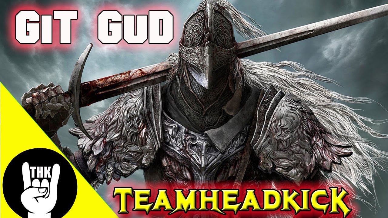 Stream Elden Ring Rap Git Gud by TEAMHEADKICK