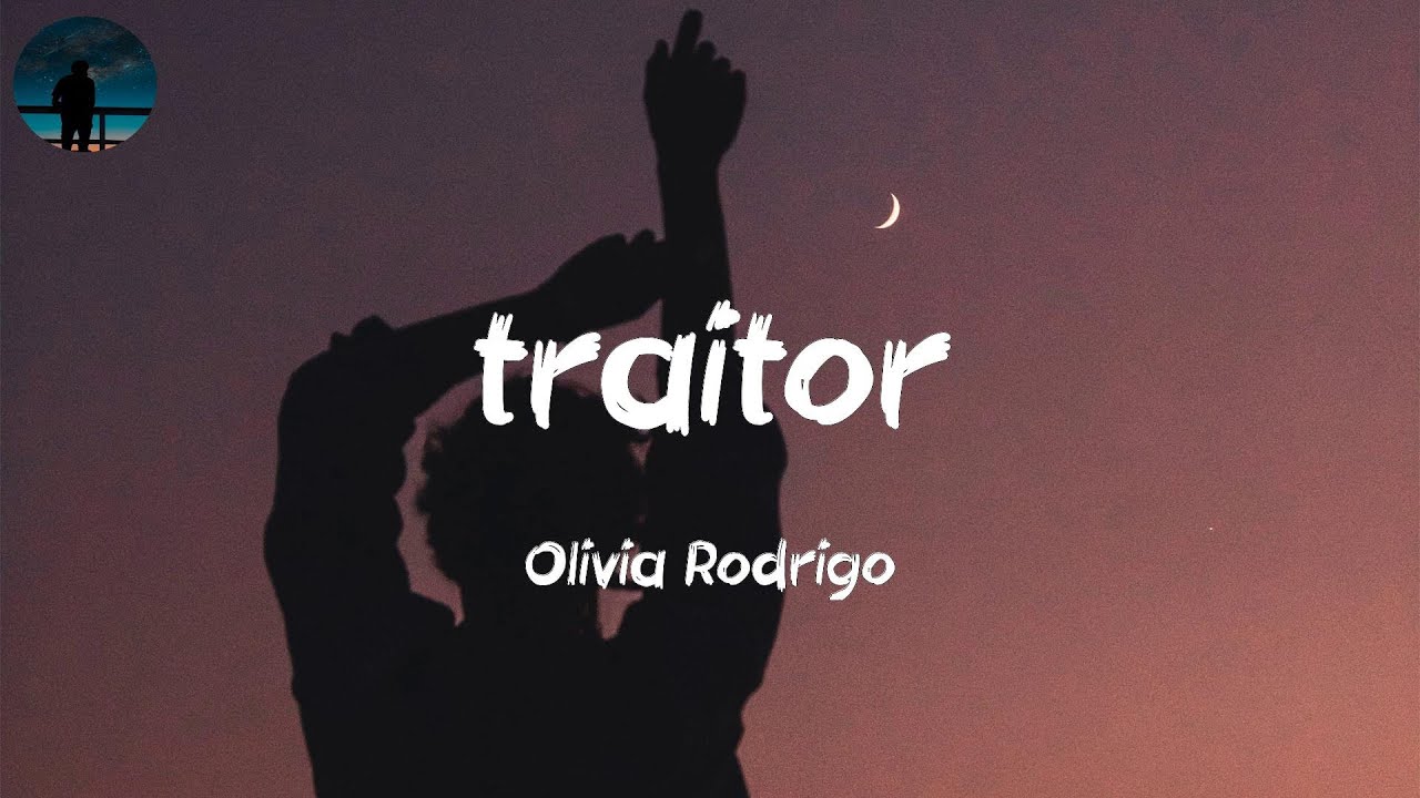 Olivia Rodrigo - traitor (Lyrics) - YouTube