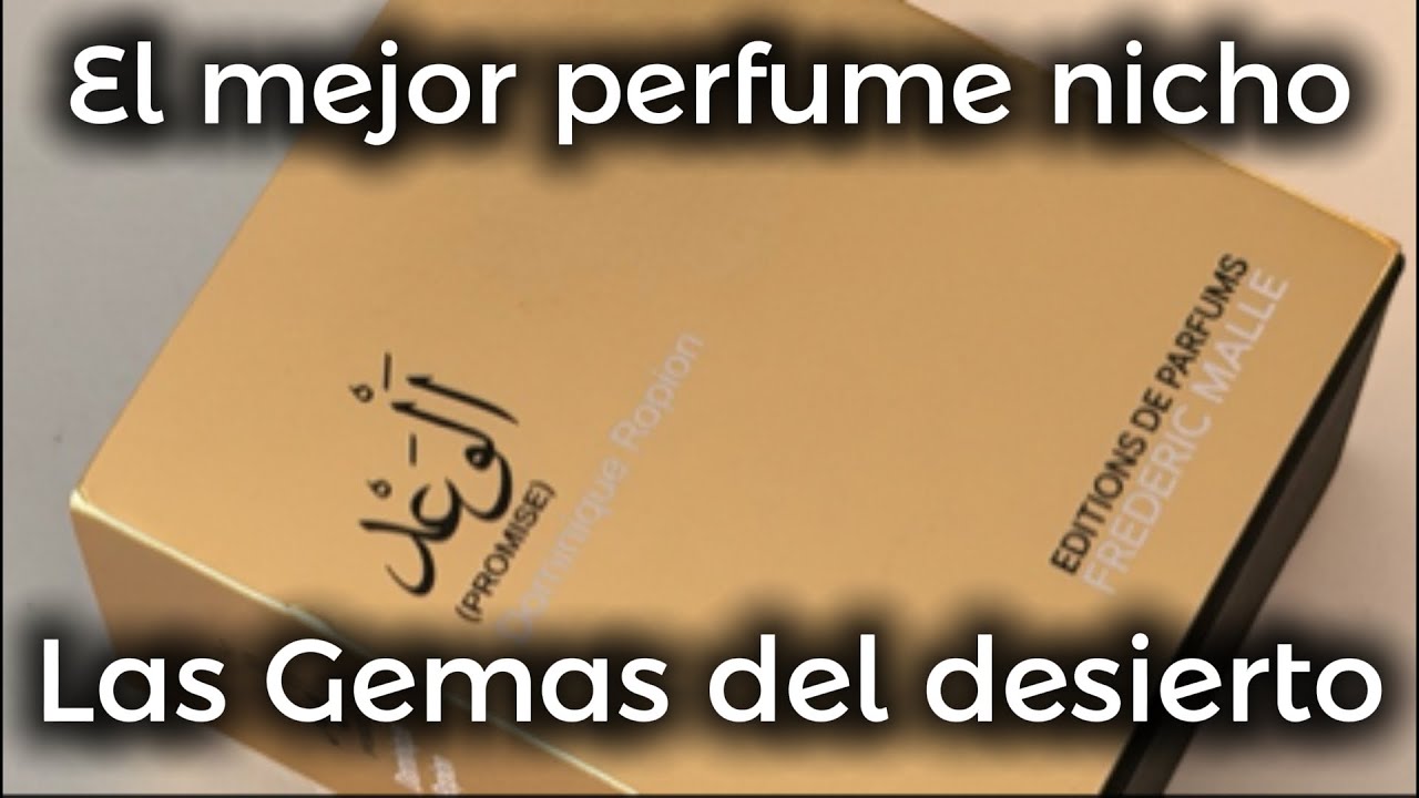 Las Gemas del desierto, de Frederic Malle