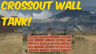 Crossout E10 Building a Wall Tank (Best Low Tier Build Tutorial)