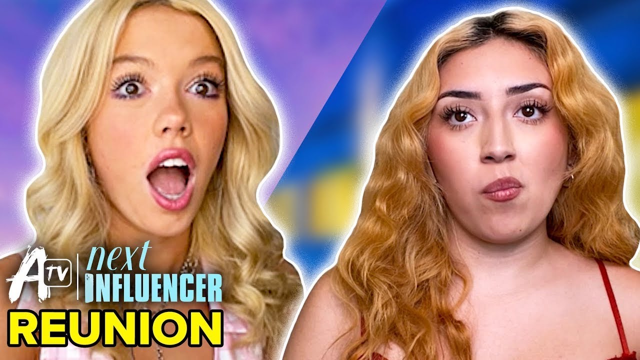 Next Influencer Season 2 REUNION (Pt. 1) - Body Shaming Apology | AwesomenessTV