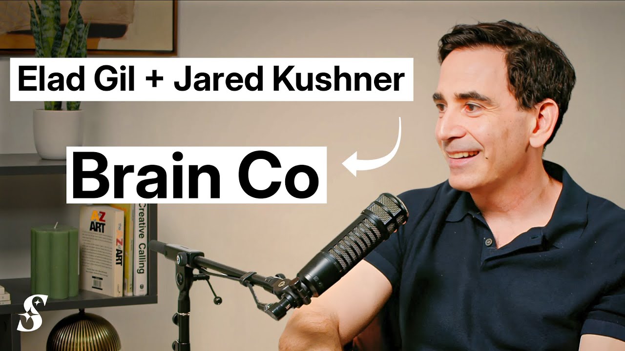 Incubating Brain Co: Elad Gil’s AI Bet with Jared Kushner’s Affinity Partners