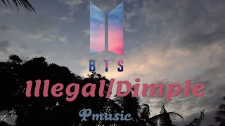 BTS - Illegal/Dimple (Lyrics Romaji)