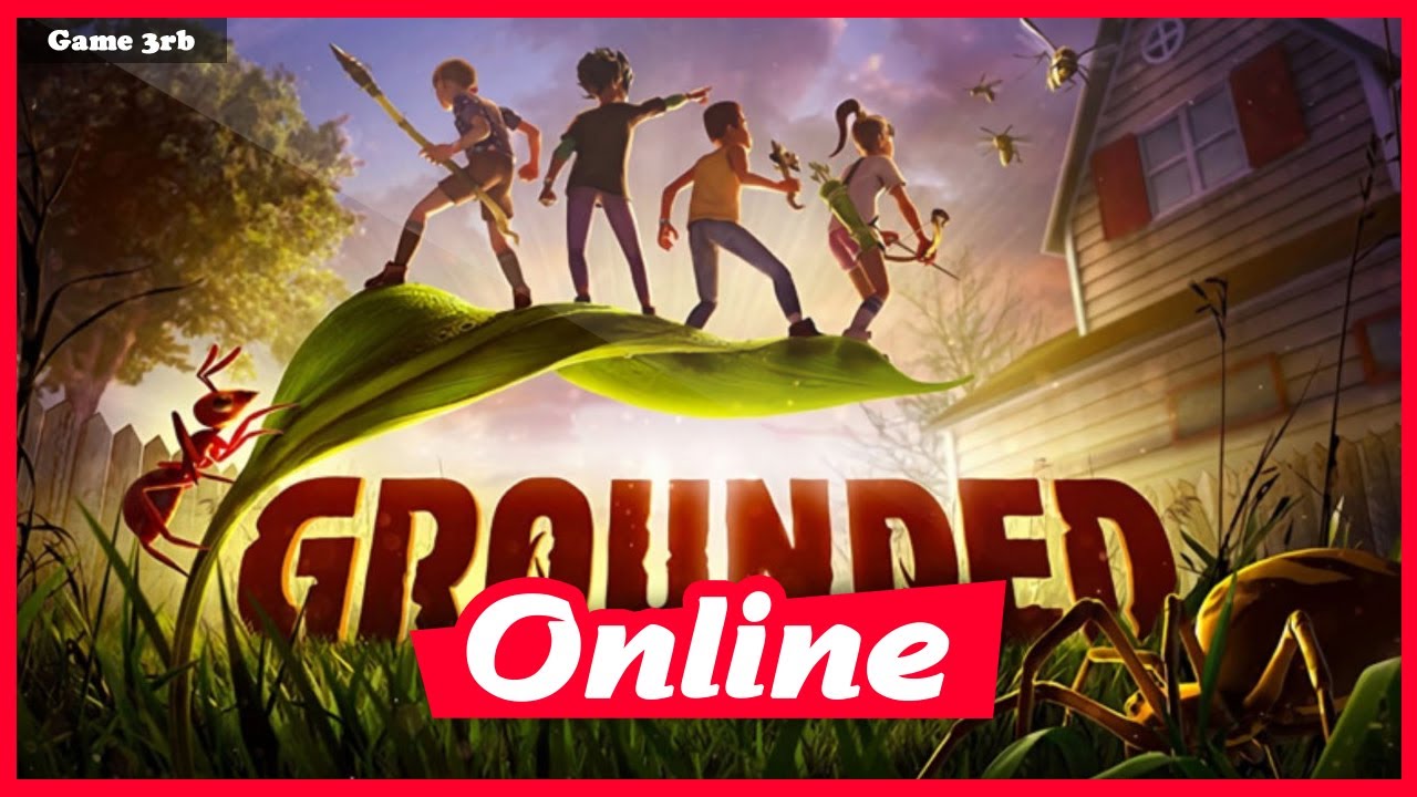 Grounded with Multiplayer Latest Version! FREE DOWNLOAD!