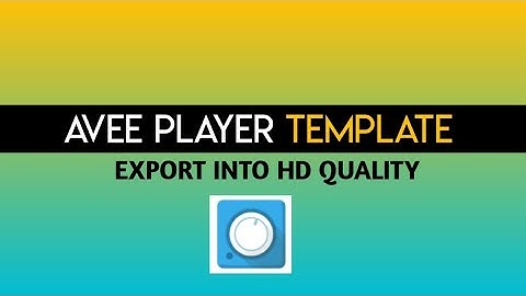 How to export high quality video in avee music player