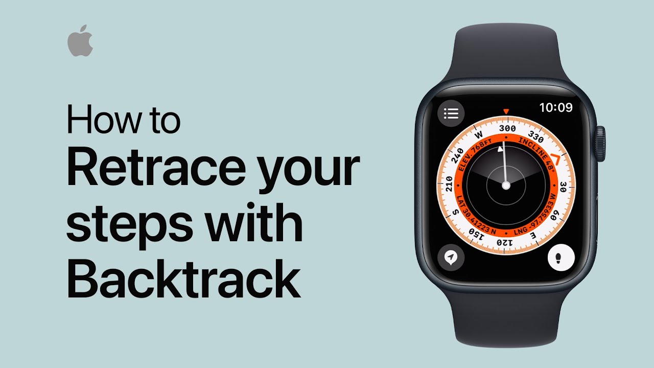 How To Retrace Your Steps With Backtrack On Apple Watch Apple Support