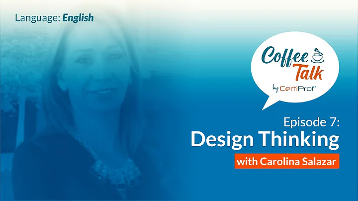 What is Design Thinking? Coffee Talk by CertiProf ...