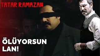 Ramazan Ölüyorsun Lan | Tatar Ramazan