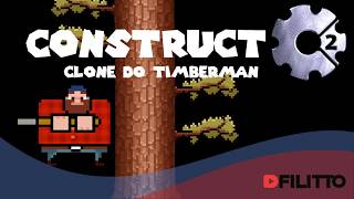 Clone do Timberman no Construct 2 - 01 Montando o cenário