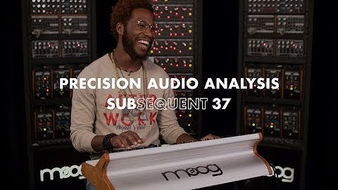 Subsequent 37 | Precision Audio Analysis
