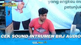 CEK SOUND INDTRUMEN DENDAM KEBENCIAN BRJ MUSIC KHITAN HAIKAL