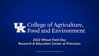 Princeton Wheat Field Day 2022
