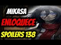 SNK: "UN LARGO SUEÑO" LAS ALUCINACIONES DE MIKASA | Shingeki No Kyojin MANGA capitulo 138 | SPOILERS