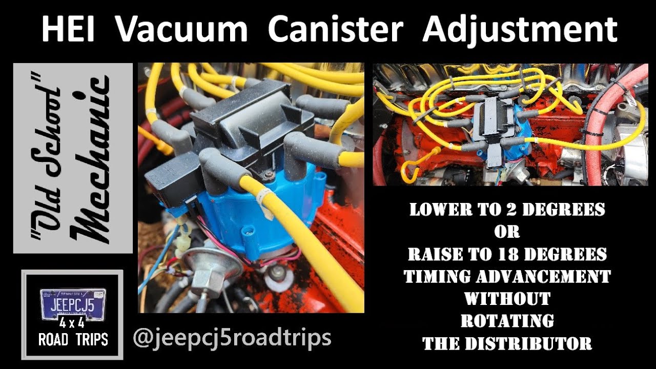 HEI Vacuum Canister Adjustments 