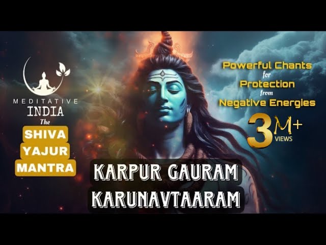 KARPUR GAURAM KARUNAVTARAM CHANTING 108 Times | Peaceful SHIVA MANTRA for Inner Peace and PROTECTION class=