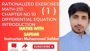 Math-233 Exercise 10 Introduction to Differential Equation Applied Mathematics-II Rationalized Exs