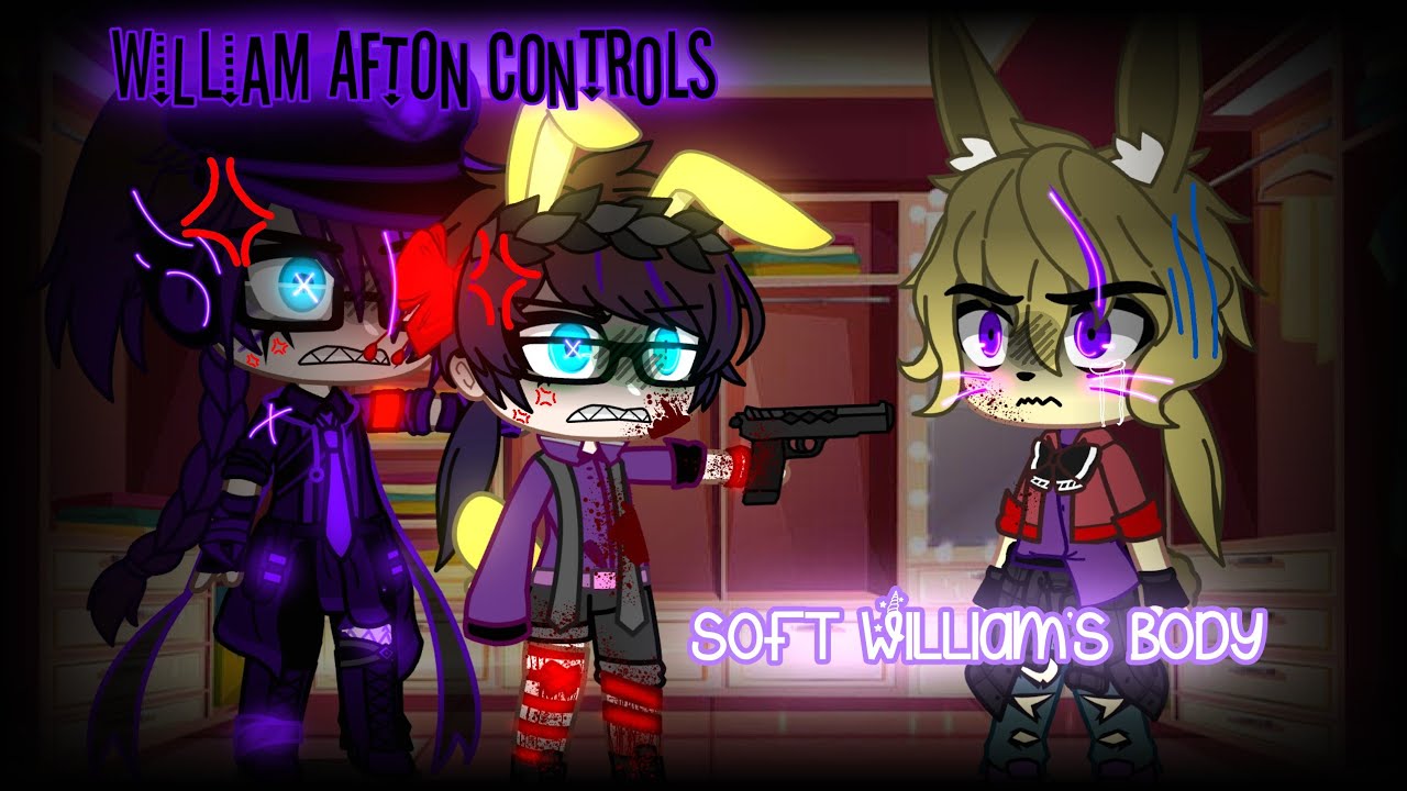 William Afton Controls Soft William's body for 24 hours / Afton Family