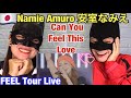安室奈美恵 Can You Feel This Love FEEL Tour Live - reaction video