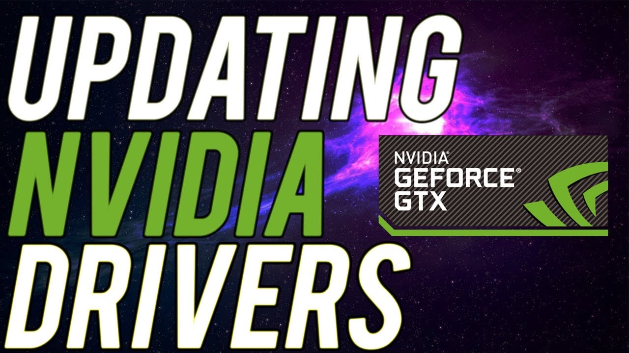 How To Properly Update Your Nvidia Graphics Card Youtube