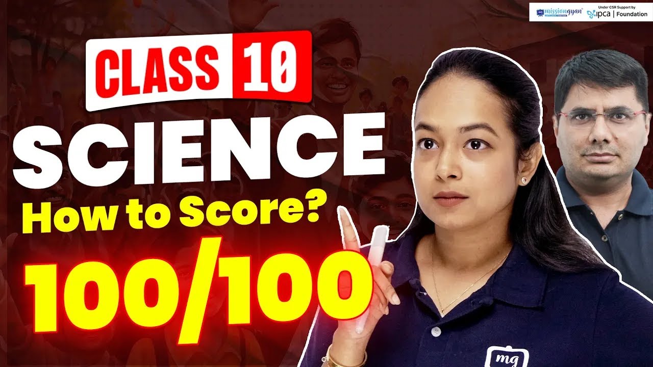 How to Score 100 in Science Class 10 | 5 Hacks to score 100/100 in ...