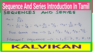 Class 11 Sequence And Series Introduction in Tamil / AM GM Concept In Tamil / AP GP / Kalvikan