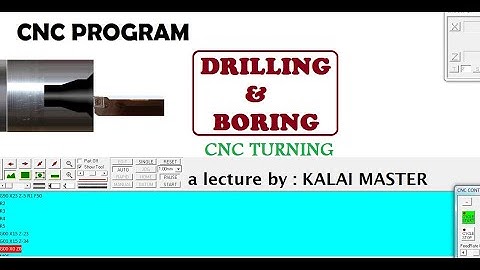 DRILLING and BORING CNC LATHE PROGRAM\ HOW TO WRITE AND EXECUTE CNC PROGRAM IN TAMIL\PECK DRILLING
