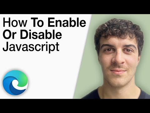 How To Enable or Disable JavaScript in Microsoft Edge Desktop Browser [2025 Full Guide]