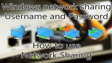 Find windows network sharing username and password and how to use network sharing