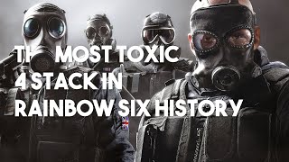 The Most Toxic Four Stack In R6 History - Rainbow Six Siege Funny Moments and Gameplay