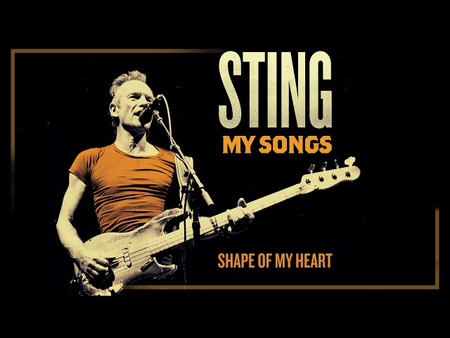 Sting - Shape Of My Heart (Audio) class=
