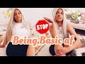 How To STOP Being Basic AF! BASIC to BADDIE (hair, makeup, life tips)