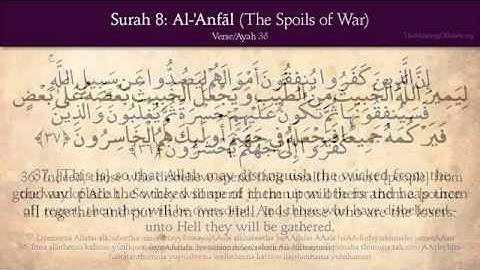 008 Quran Surat Al Anfal The Spoils of War Audio English translation سورة الانفال مترجمة