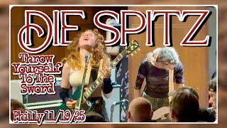 Die Spitz "Throw Yourself To The Sword" @ First Unitarian Church- Philadelphia, PA 11/19/25