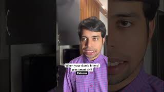 Dumb Friend Returns #shorts #ytshorts #comedy #rishabhhshukla