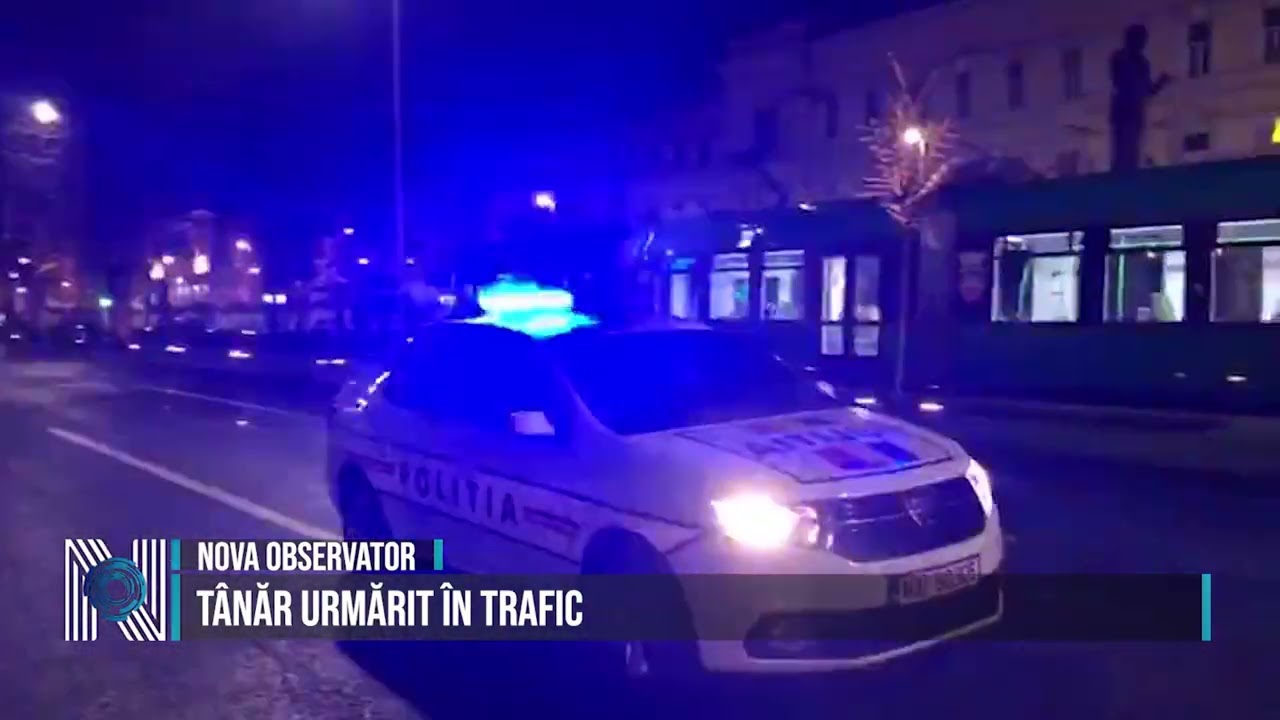 Tânăr urmărit în trafic 