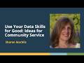 Use Your Data Skills for Good (Sharon Machlis) | posit::conf(2025)