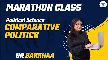 NTA UGC NET 2021 | Political Science by Dr. Barkha | Comparative Politicsa