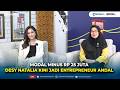 Modal Minus Rp 25 Juta, Desy Natalia Kini jadi Entrepreneur Andal | Women's Corner