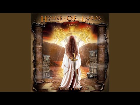 House of Lords - The Bigger They Come