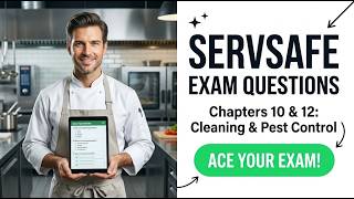 ServSafe Exam Prep: Chapters 10-12 Practice Questions and Answers 2026 Edition