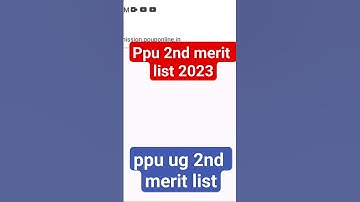 ppu 2nd merit list 2023|ppu ug 2nd merit list download kaise kare|ppu 2nd Merit list 2023