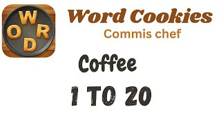 Word Cookies Coffee Answers [1 to 20 Levels] | Under Commis chef Category screenshot 5