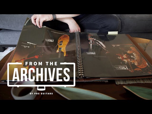 The Scrapbooks: Vol. 1 | From The Archives | PRS Guitars - YouTube